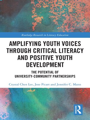 cover image of Amplifying Youth Voices through Critical Literacy and Positive Youth Development